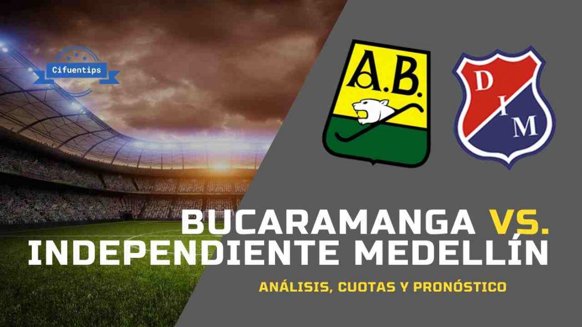 Pronóstico Bucaramanga vs. Medellín Liga BetPlay 2021