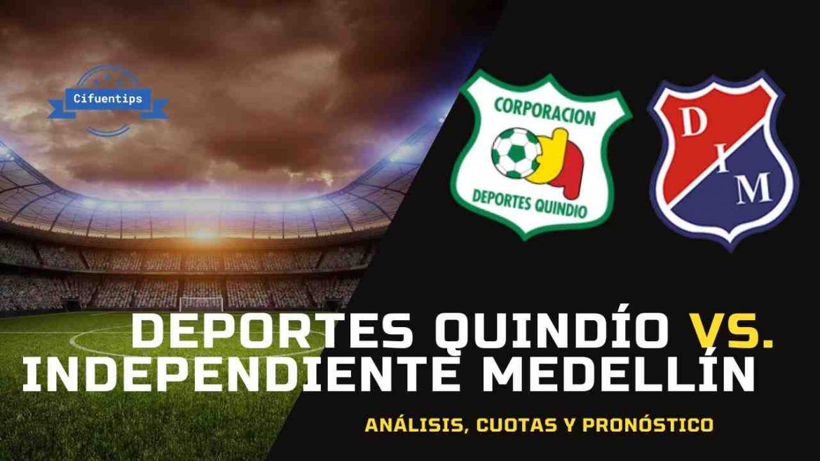Pronóstico Quindío vs. Medellín. Apuestas Copa BetPlay
