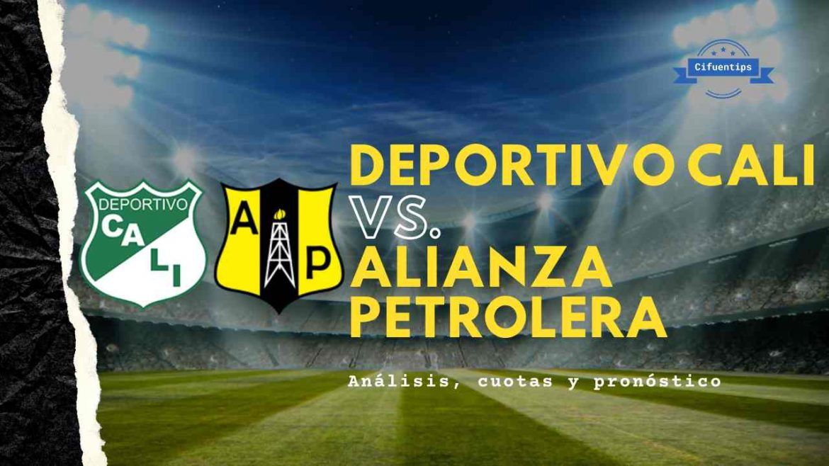 Pronóstico Liga BetPlay 2021. Cali vs. Alianza Petrolera