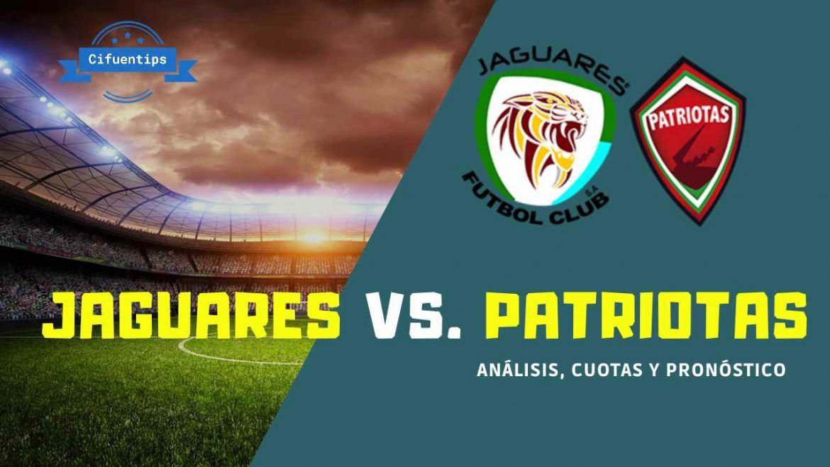Pronóstico Jaguares vs. Patriotas. Liga BetPlay 2021