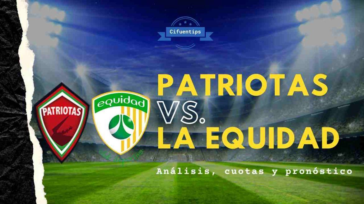 Pronóstico Patriotas vs. La Equidad. Liga BetPlay 2021