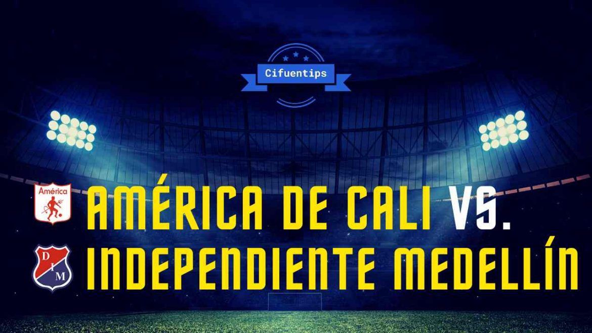 Pronóstico América vs. Medellín. Liga BetPlay 2021