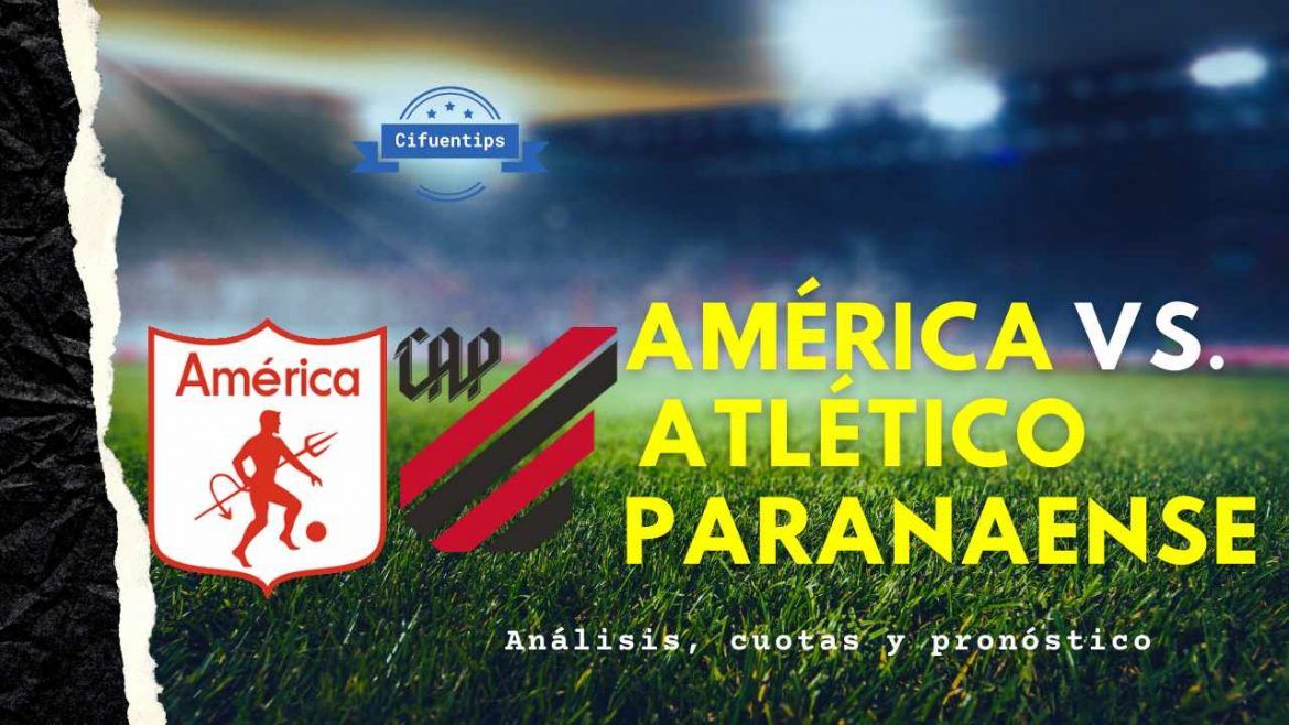 Pronóstico América vs. Atlético Paranaense. Copa Sudamericana