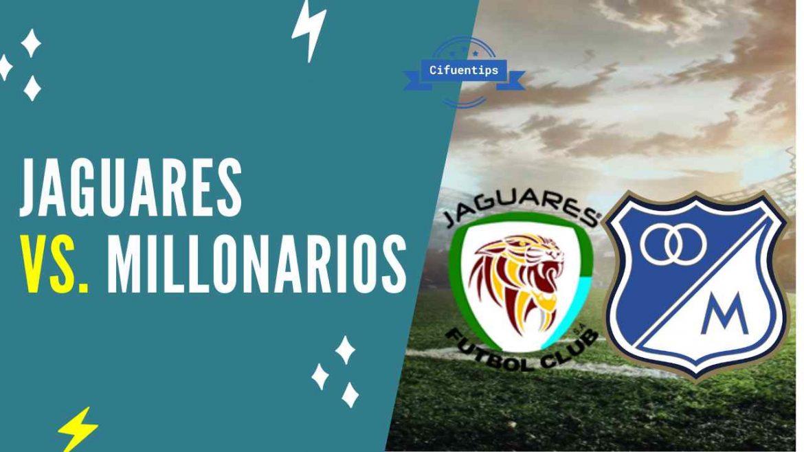 Pronóstico y apuestas Jaguares vs. Millonarios