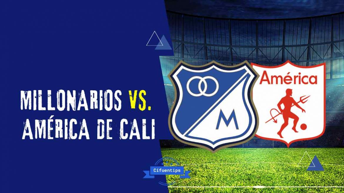 Pronóstico y apuestas Millonarios vs. América