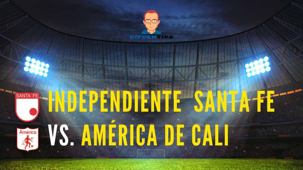 Pronóstico y apuestas Santa Fe vs. América. Superliga