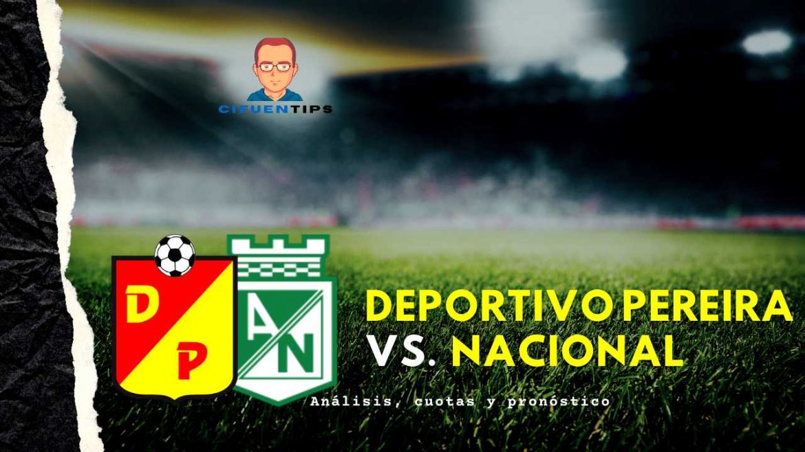deportivo pereira nacional cuotas pronostico predicciones apuestas deportivas