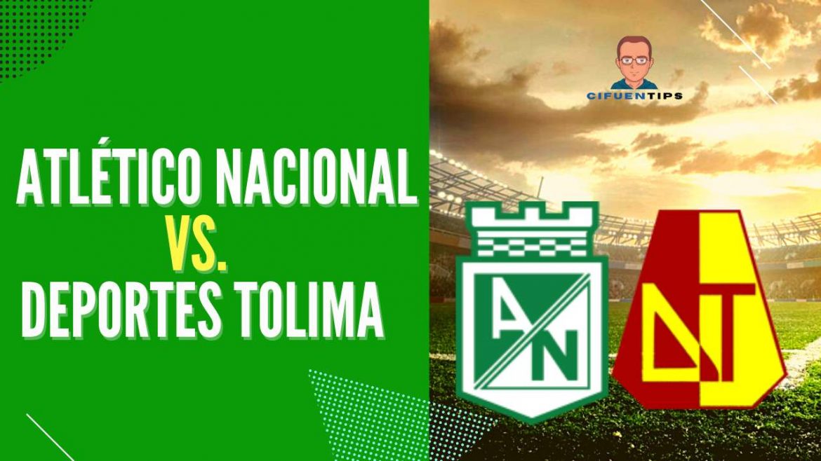 Apuestas Liga BetPlay 2022: Nacional vs. Tolima