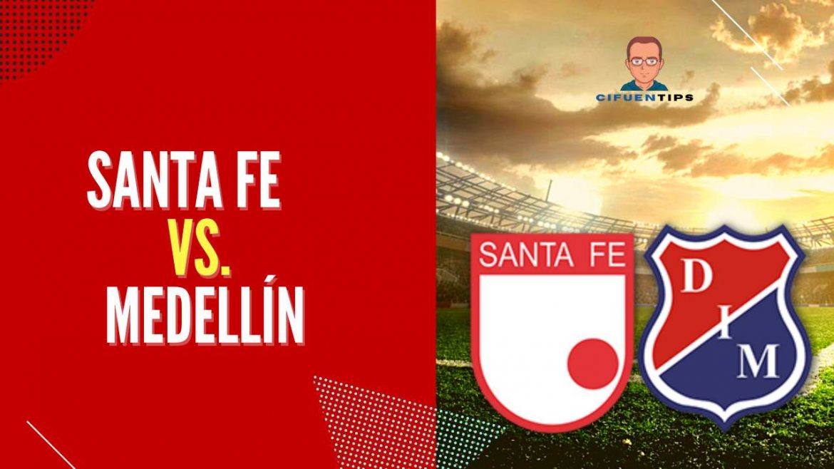 Pronostico y apuestas Liga BetPlay 2022. Santa Fe vs Medellin