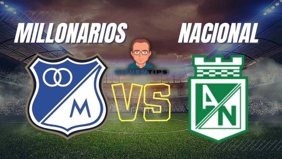 Pronóstico, apuestas Millonarios vs. Atlético Nacional