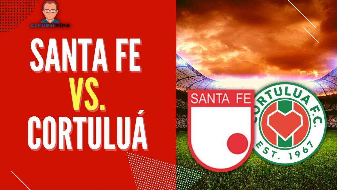 Pronóstico y apuestas Santa Fe vs. Cortuluá, Liga BetPlay II - 2022
