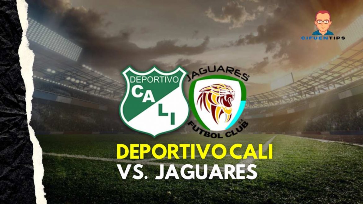 Pronostico y apuestas Deportivo Cali vs Jaguares