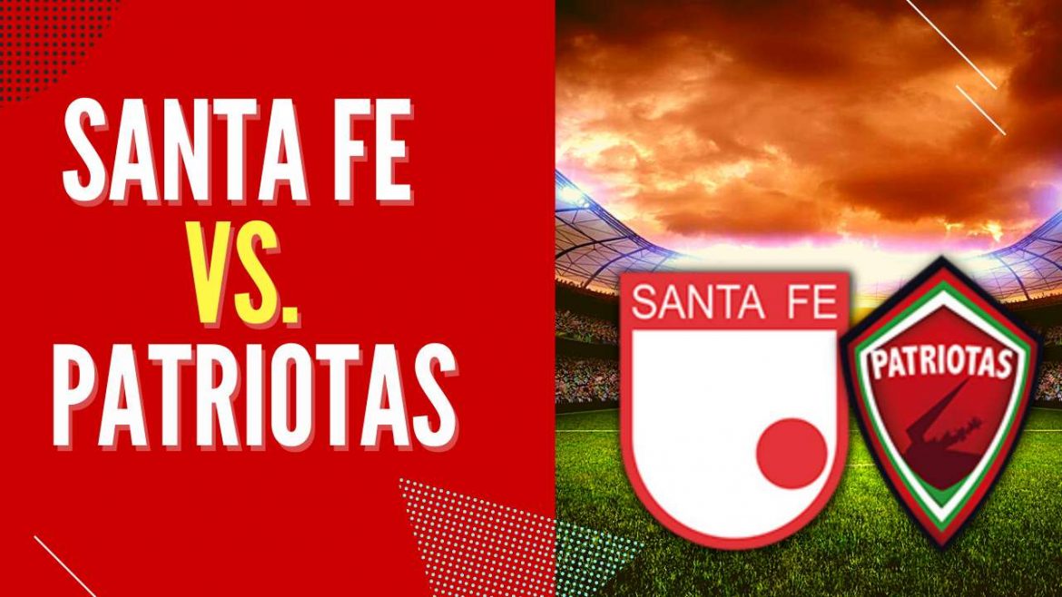 Pronóstico y apuestas Liga BetPlay II – 2022. Santa Fe vs. Patriotas