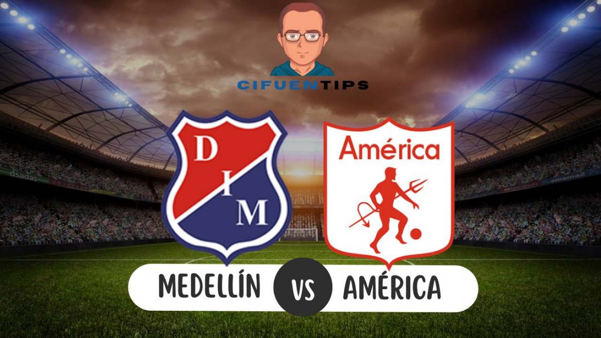 Pronóstico y apuestas Liga BetPlay II - 2022. Medellín vs. América