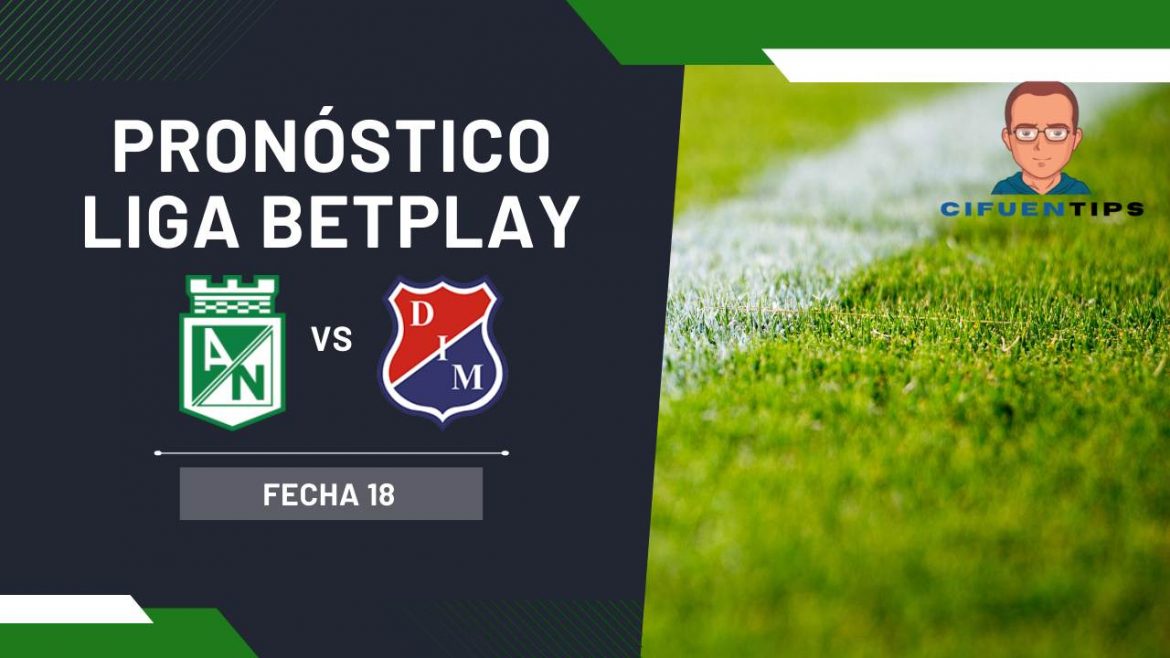 Pronóstico y apuestas Atlético Nacional vs. Medellín