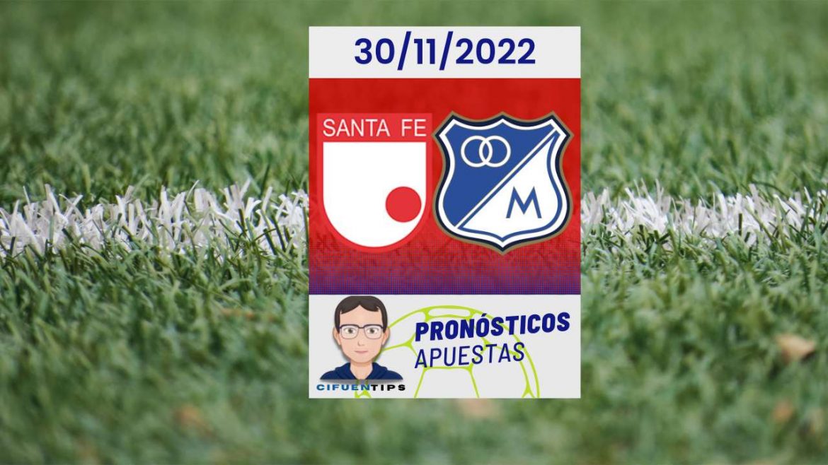 Fecha 6 en el Grupo A de los cuadrangulares Liga BetPlay II – 2022. Pronóstico para sus apuestas deportivas en Santa Fe vs. Millonarios.