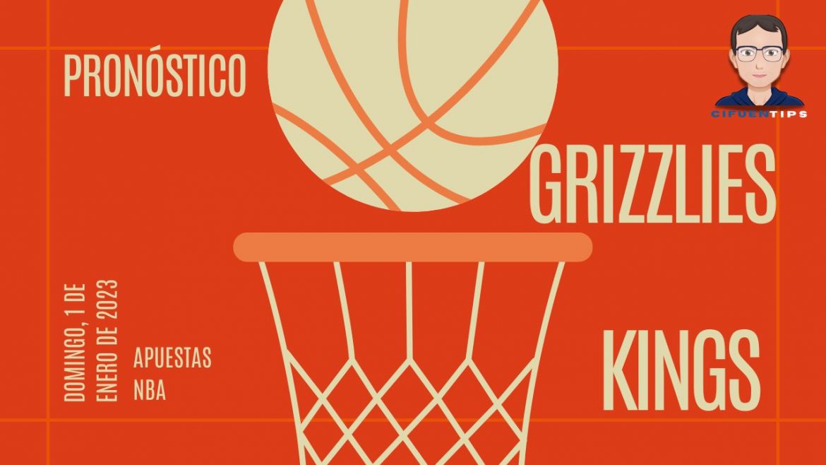 Partido de este 1 enero de 2023. Juegan Memphis Grizzlies vs. Sacramento Kings. Pronóstico recomendado para sus apuestas deportivas.