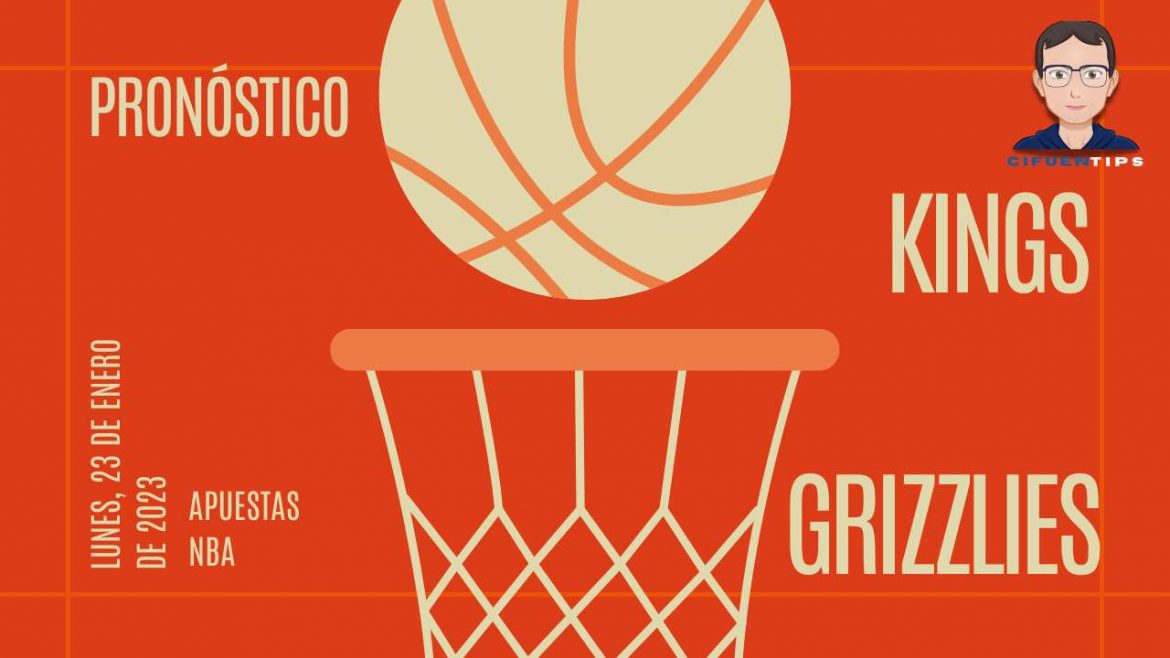 Pronóstico y apuestas NBA. Sacramento Kings vs. Memphis Grizzlies